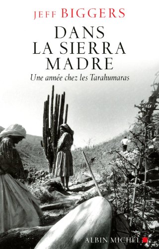 Dans la Sierra Madre