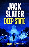 Deep State (Jason Trapp Book 1)