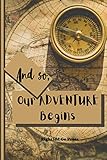 And So, Our Adventure Begins: Our Bucket List