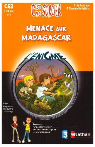 Menace sur Madagascar