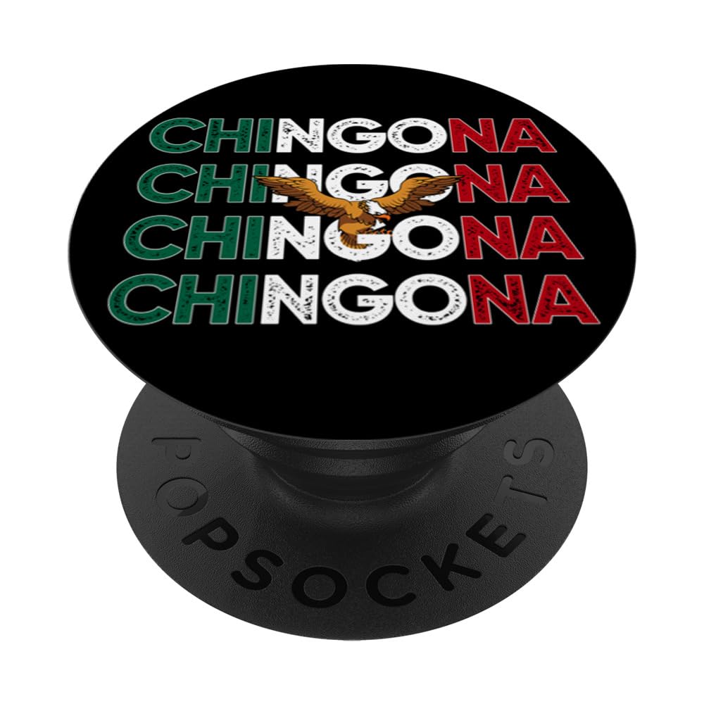 Chingona power – strength, resilience & Latina pride PopSockets Adhesive PopGrip
