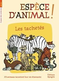 Espèce d'animal !