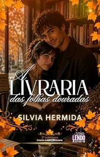 Livro A Livraria das Folhas Douradas: 3a Coletânea - Estações do Amor - Outono
