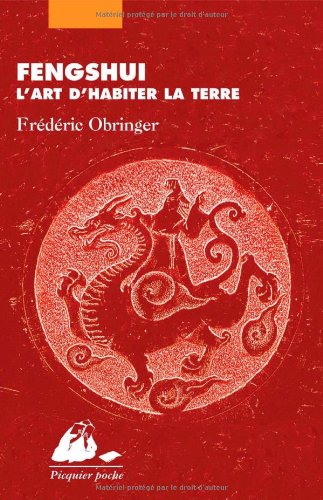 Fengshui, l'art d'habiter la terre