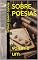 Livro SOBRE POESIAS : volume um