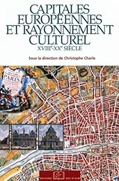 Capitales européennes et rayonnement culturel