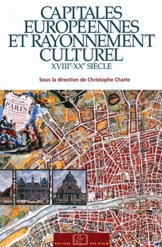 Capitales européennes et rayonnement culturel