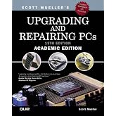 Upgrading and Repairing PCs (13th Edition)