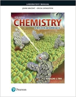 Laboratory Manual For Chemistry A Molecular Approach Tro Nivaldo Vincent John Livingston Erica 9780134989839 Books