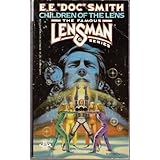 Children Of The Lens (Lensman Series #6)