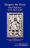 Moral Reflections on the Book of Job, Volume