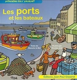 Les  ports et les bateaux