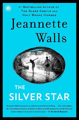 The Silver Star A Novel Walls Jeannette 9781451661545 Amazon Com Books