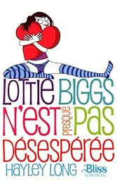 Lottie Biggs n'est presque pas désespérée