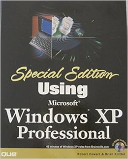 Special Edition Using Microsoft Windows XP, Professional : Cowart ...