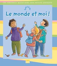 Le  monde et moi !