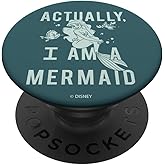 Disney The Little Mermaid Ariel Actually I'm A Mermaid PopSockets Standard PopGrip