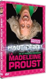La Madeleine Proust - Haut Débit