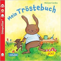 Baby Pixi Band 26 Ve 5 Mein Trostebuch Amazon De Cordes Miriam Bucher