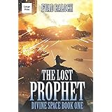 The Lost Prophet (Divine Space)