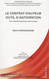 Le  contrat d'auteur, outil d'anticipation