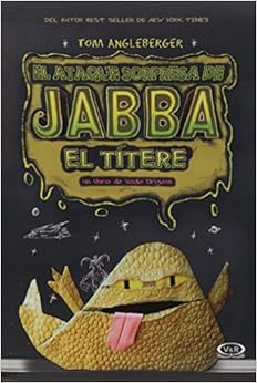 El ataque sorpresa de Jabba el títere: Tom Angleberger: Amazon.com.mx