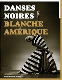 Danses noires-blanche Amérique
