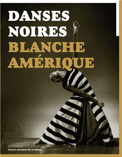 Danses noires-blanche Amérique