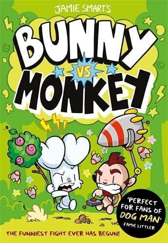 Bunny vs Monkey 7 Books Collection Set By Jamie Smart (Bunny vs Monkey, Supersonic Aye-aye, The Human Invasion, Rise of the Maniacal Badger, the League of Doom!, Multiverse Mix-up & Machine Mayhem)