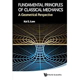 Fundamental Principles of Classical Mechanics:A Geometrical Perspective