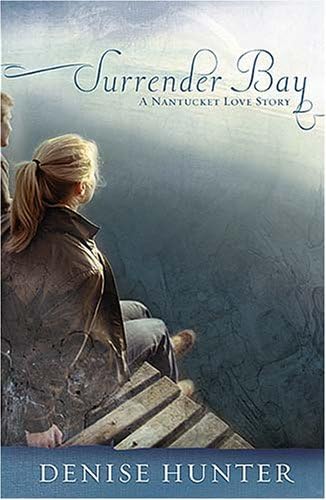 Surrender Bay (Nantucket Love Story Series #1) Paperback – Bargain Price, November 6, 2007