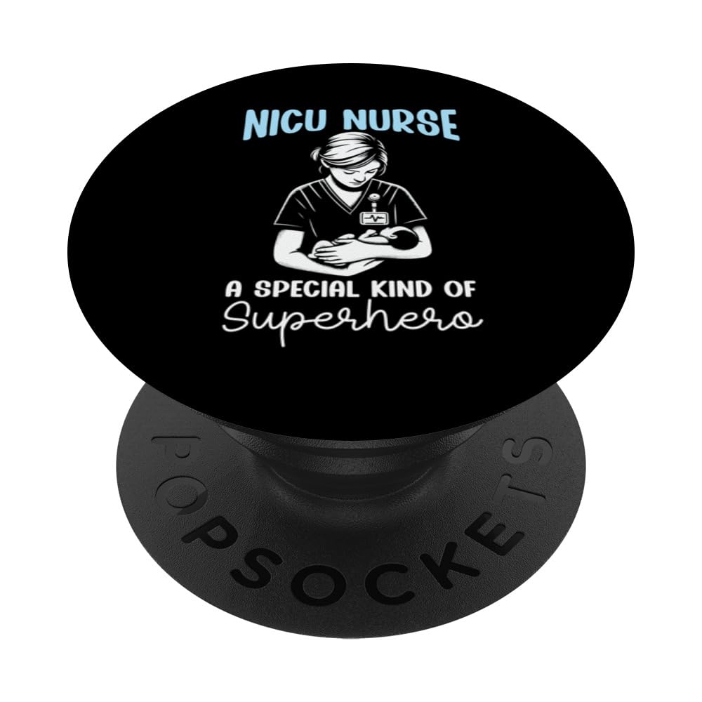 NICU Nurse Intensive Care Unit Medicine Neonatal Nurse PopSockets Swappable PopGrip