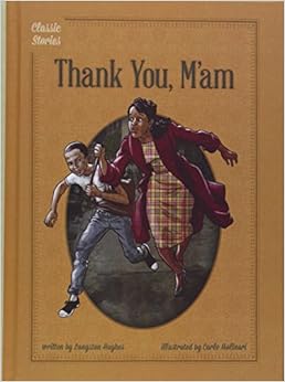 Amazon.com: Thank You, M'am (Classic Stories) (9781623236212): Langston ...