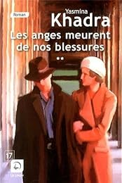 Les  anges meurent de nos blessures