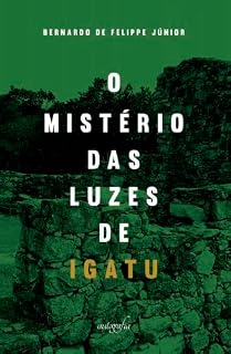 Livro O mistério das luzes de Igatu