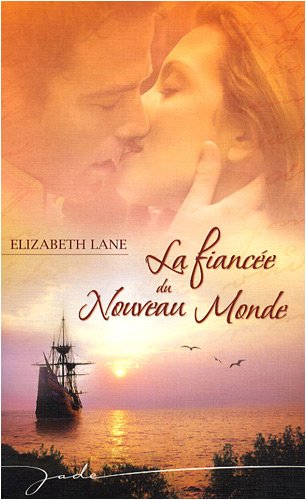 La  fiancée du Nouveau Monde
