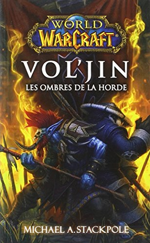 Vol'jin, les ombres de la horde