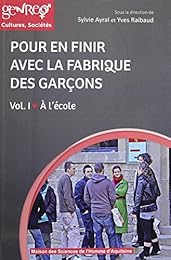 Pour en finir avec la fabrique des garçons