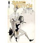 Sam &amp; Twitch #18