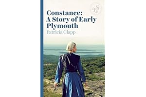 Constance: A Story of Early Plymouth