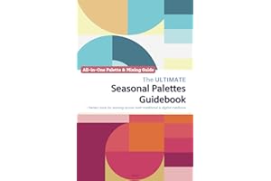 The Ultimate Seasonal Palettes Guidebook | All-in-One Palette & Mixing Guide