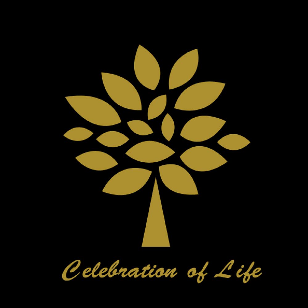Celebration of Life Funeral Guest Book: Elegant Sign-in Book for Memorial Service