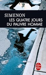 Les  quatre jours du pauvre homme