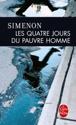 Les  quatre jours du pauvre homme