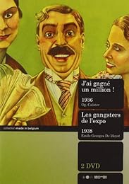 J'ai Gagné 1 Million + Les Gangsters De L'expo