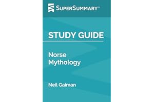 Study Guide: Norse Mythology by Neil Gaiman (SuperSummary)