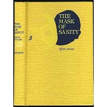 The Mask of Sanity: An Attempt to Clarify Some Issues About the So Called Psychopathic Personality