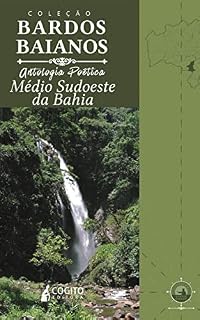 Livro Coleção Bardos Baianos: Antologia poética Médio Sudoeste