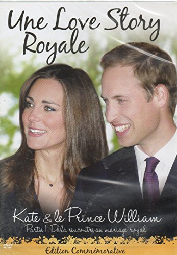 Une Love Story , Kate Et Le Prince William