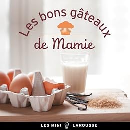 Les  bons gâteaux de mamie